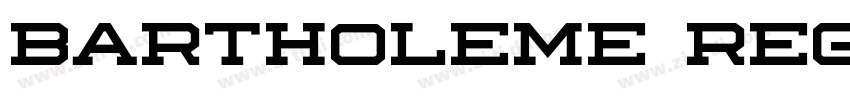 Bartholeme Regular字体转换 Bartholeme Regular字体转换